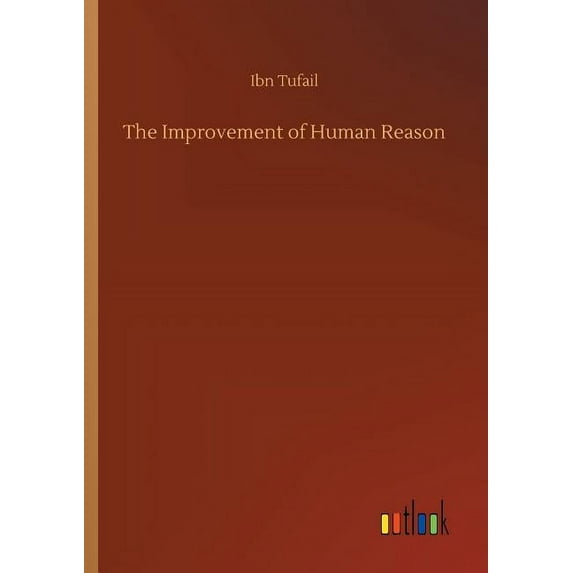 The Improvement of Human Reason (Paperback)