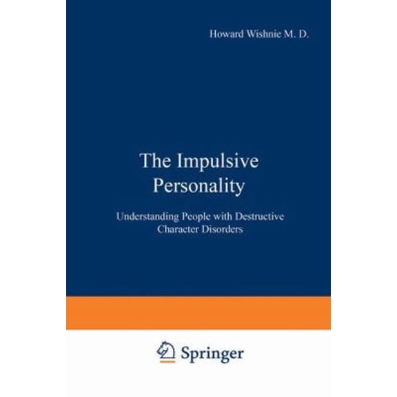 Pre-Owned The Impulsive Personality (Hardcover) 0306309734 9780306309731