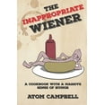 thumbnail image 1 of The Inappropriate Weiner (Paperback), 1 of 1