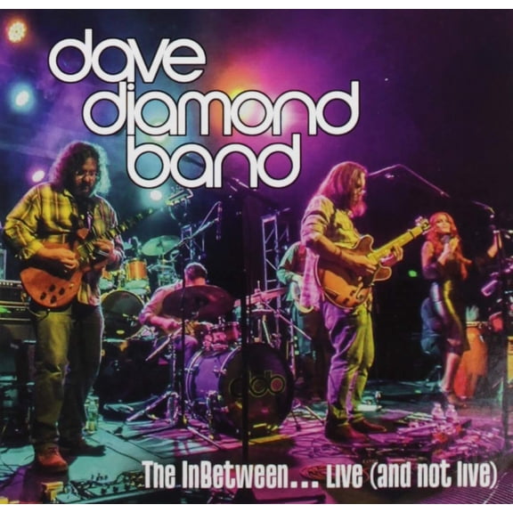 Dave Diamond Band The Inbetween... Live (And Not Live) (CD)