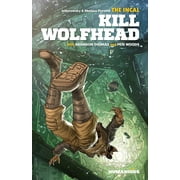 Incal The Incal Kill Wolfhead, Hardcover