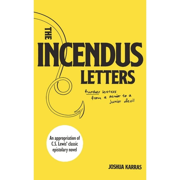 The Incendus Letters, (Paperback)