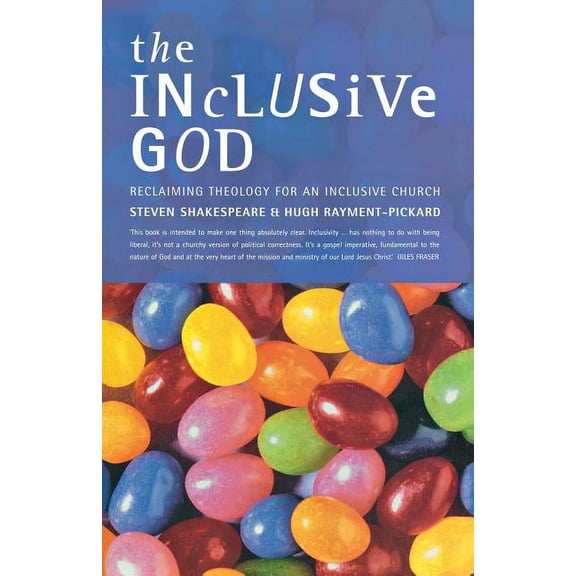 The Inclusive God (Paperback)