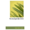 thumbnail image 1 of The Incomparable Christ (Hardcover), 1 of 1