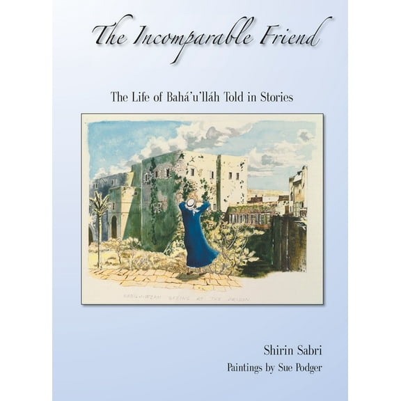 The Incomparable Friend, (Hardcover)