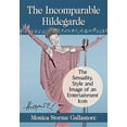 thumbnail image 1 of The Incomparable Hildegarde: The Sexuality, Style and Image of an Entertainment Icon, (Paperback), 1 of 1