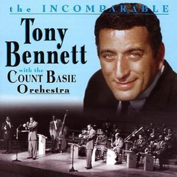 The Incomparable Tony Bennett with the Count Basie Orchestra (CD) by Tony Bennett