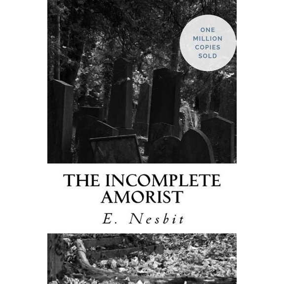 The Incomplete Amorist (Paperback)