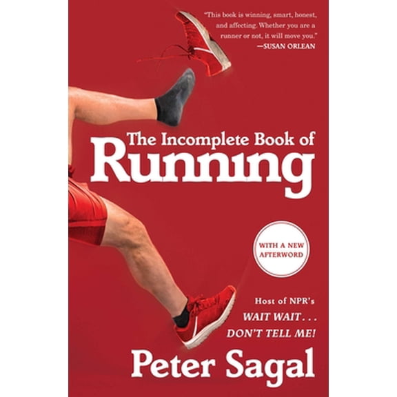 Pre-Owned The Incomplete Book of Running (Paperback) 1451696256 9781451696257