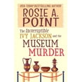 thumbnail image 1 of The Incorruptible Ivy Jackson Mysteries The Incorruptible Ivy Jackson and the Museum Murder: An Amateur Sleuth Cozy Mystery, Book 1, (Paperback), 1 of 1