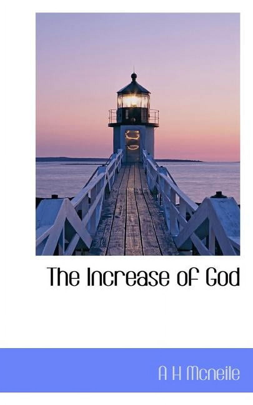 The Increase of God (Paperback)