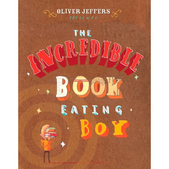 The Incredible Book Eating Boy, (Hardcover)