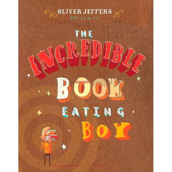 The Incredible Book Eating Boy, (Hardcover)