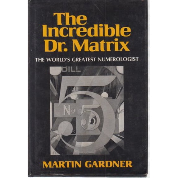 Pre-Owned The Incredible Dr. Matrix, 9780684146690, 068414669X, Hardcover,