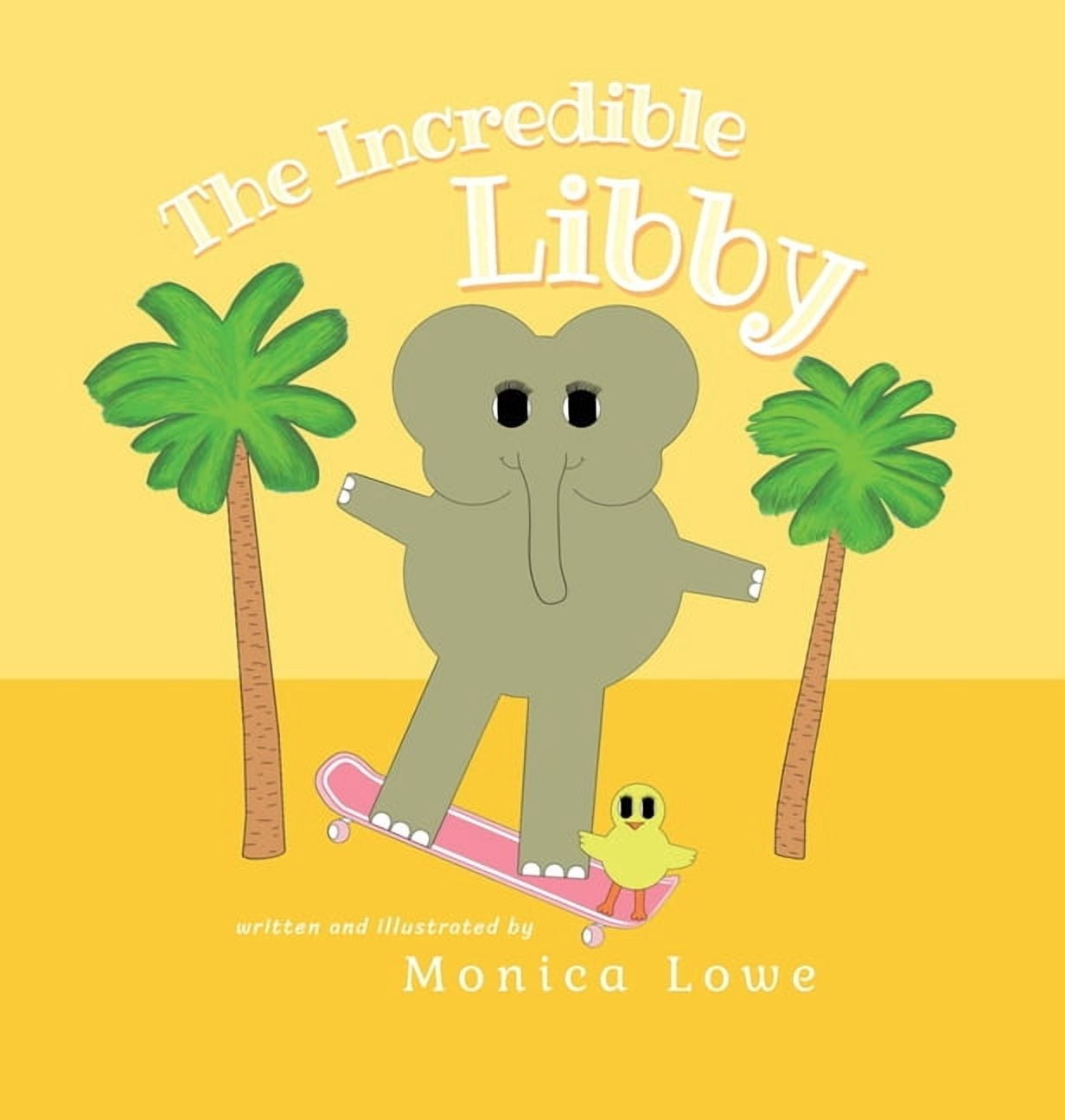 The Incredible Libby, (Hardcover) - Walmart.com
