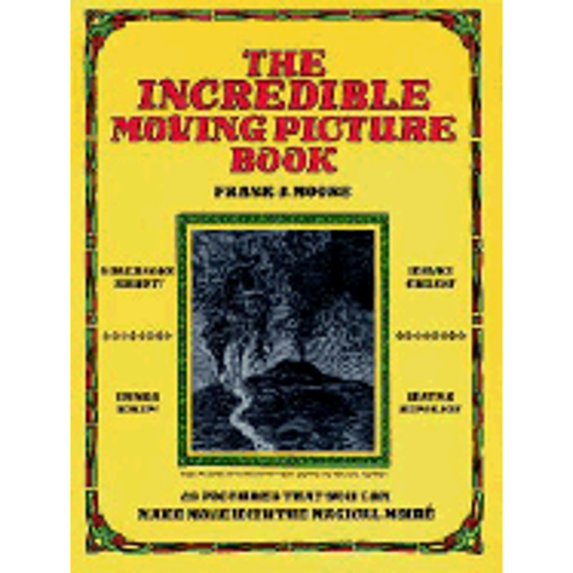 The Incredible Moving Picture Book (Paperback)