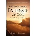thumbnail image 1 of Pre-Owned The Incredible Patience of God (Paperback) 1594671052 9781594671050, 1 of 1