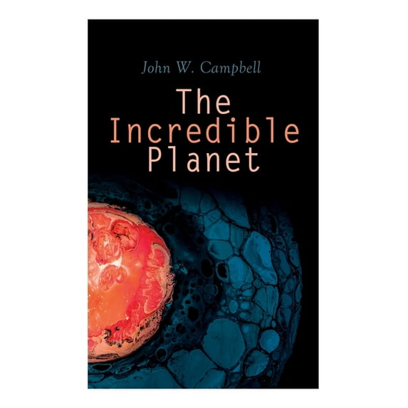 The Incredible Planet: Aarn Munro Chronicles, (Paperback)