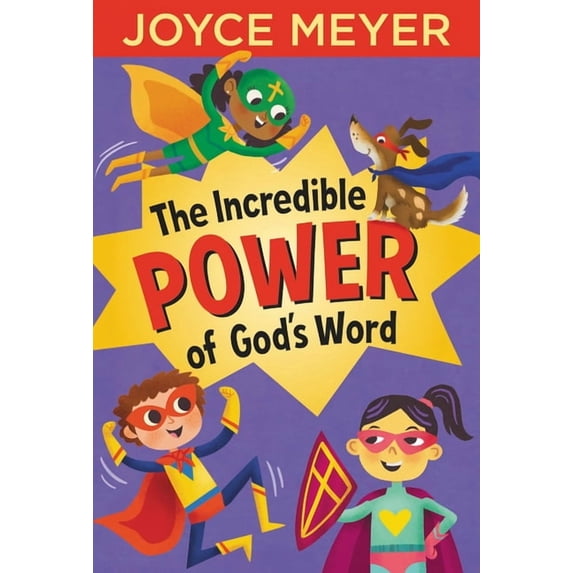 Incredible Power of God's Word