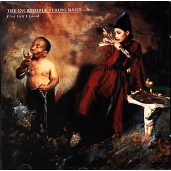 The Incredible String Band - First Girl I Loved: Live - Rock - CD