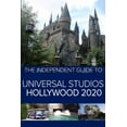 thumbnail image 1 of The Independent Guide to Universal Studios Hollywood 2020: A travel guide to California's popular theme park, (Paperback), 1 of 1