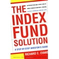 thumbnail image 1 of Pre-Owned The Index Fund Solution: A Step-By-Step Investor's Guide (Paperback) 0684865963 9780684865966, 1 of 1