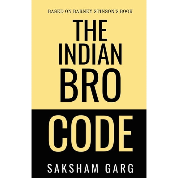 The Indian Bro Code, (Paperback)