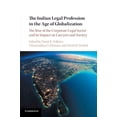 thumbnail image 1 of The Indian Legal Profession in the Age of Globalization, (Paperback), 1 of 1