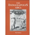 thumbnail image 1 of Pre-Owned The Indianapolis ABCs: History of a Premier Team in the Negro Leagues, 9780786403677, 0786403675, Hardcover,, 1 of 1