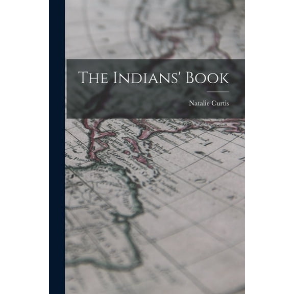 The Indians' Book (Paperback)