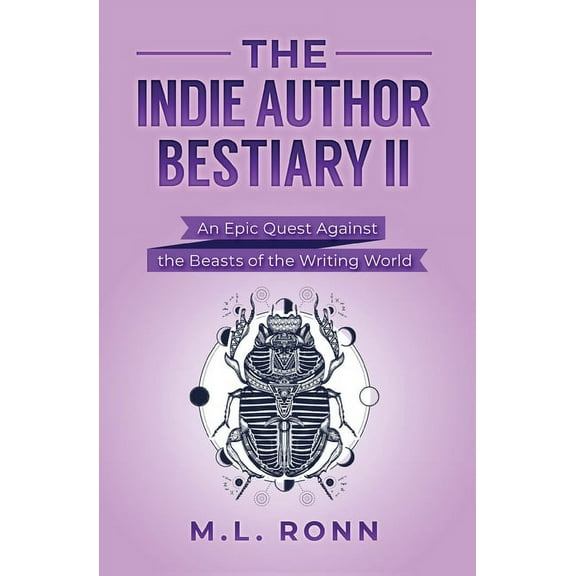 The Indie Author Bestiary II, (Paperback)