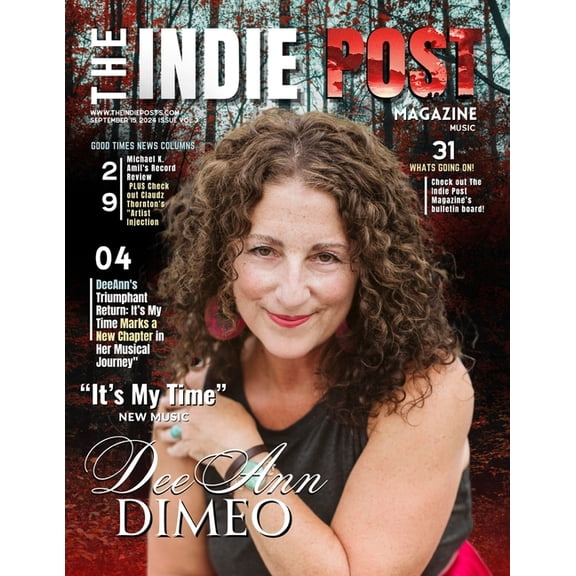 The Indie Post Magazine DeeAnn DiMeo September 15, 2024 Issue Vol 3, (Paperback)