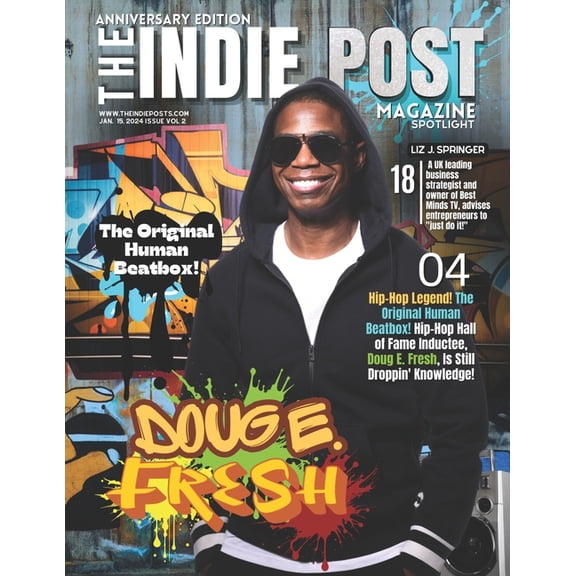 The Indie Post Magazine Doug E. Fresh January 15, 2024 Issue Vol 2 (Anniversary Edition) (Paperback)