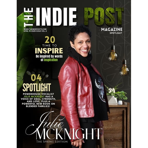 The Indie Post Magazine Julie McKnight April 15, 2024 Issue Vol 2, (Paperback)