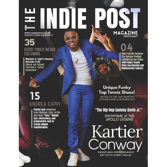 The Indie Post Magazine Kartier Conway August 5, 2024 Issue Vol 2, (Paperback)