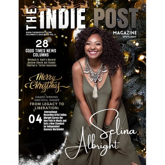The Indie Post Magazine Selina Albright December 5, 2024 Issue Vol. 2, (Paperback)