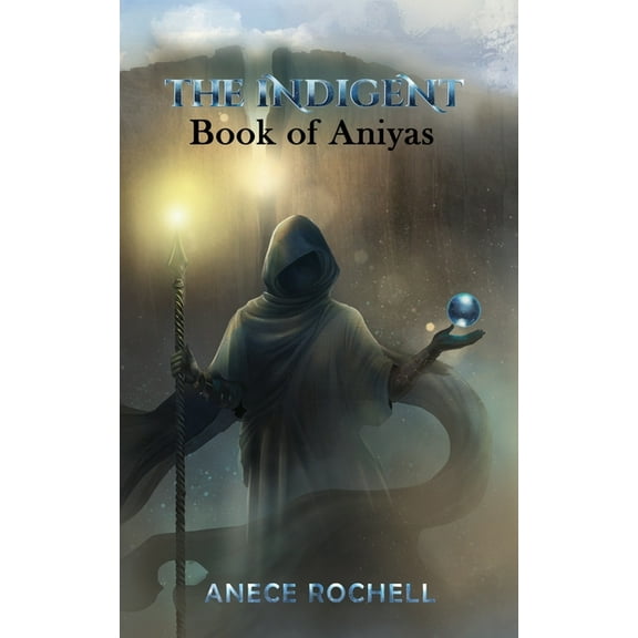 The Indigent: Book of Aniyas, (Paperback)