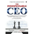 thumbnail image 1 of The Indispensable CEO: Tale of an unstoppable Leader who turned around the organization with Systems Thinking intelligen, (Paperback), 1 of 1