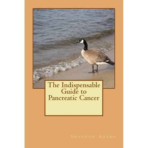 The Indispensable Guide to Pancreatic Cancer