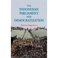 thumbnail image 1 of The Indonesian Parliament and Democratization (Hardcover), 1 of 4