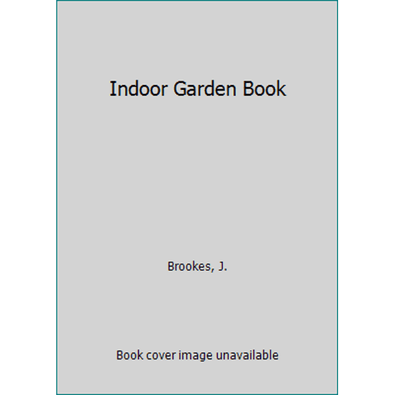 Pre-Owned Indoor Garden Book (Paperback) 0863183476 9780863183478