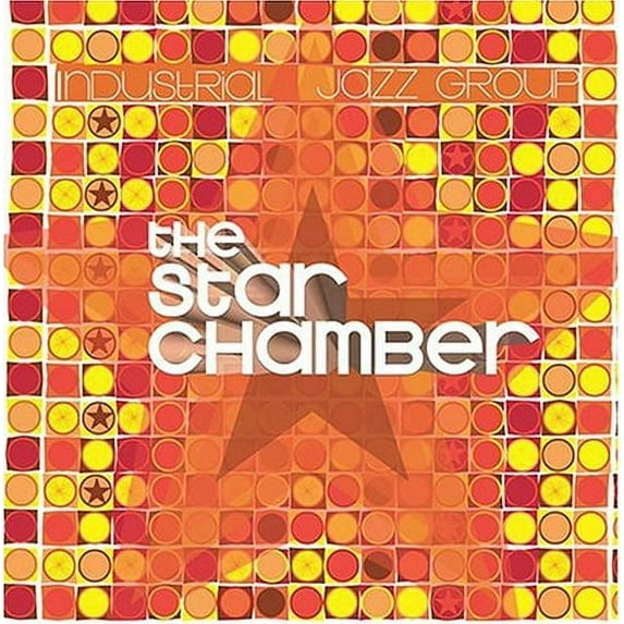 The Industrial Jazz Group - Star Chamber - Music & Performance - CD