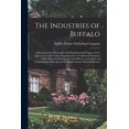thumbnail image 1 of The Industries of Buffalo (Paperback), 1 of 1