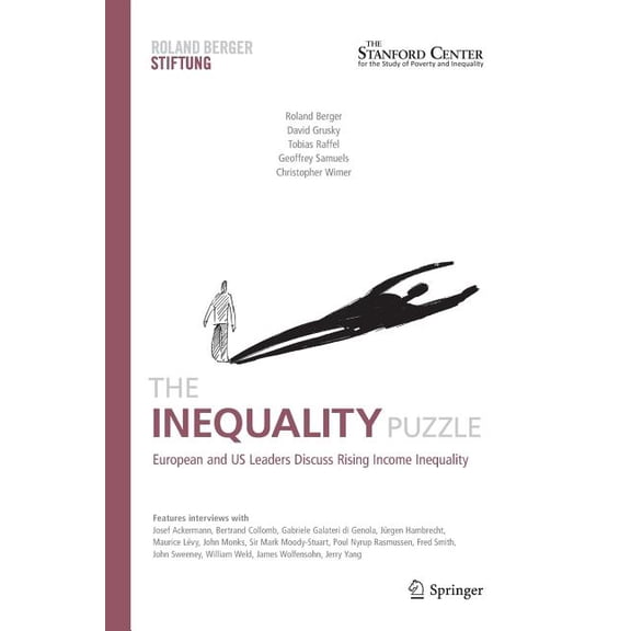 The Inequality Puzzle: European and Us Leaders Discuss Rising Income Inequality, (Paperback)