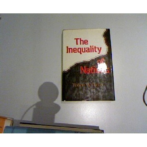 Pre-Owned Inequality of Nations (Hardcover) 0465032451 9780465032457