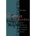 thumbnail image 1 of Pre-Owned The Infamous Boundary: Seven Decades of Controversy in Quantum Physics (Hardcover) 0817637850 9780817637859, 1 of 1