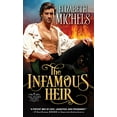 thumbnail image 1 of Pre-Owned The Infamous Heir (Mass Market Paperback) 1492621331 9781492621331, 1 of 1