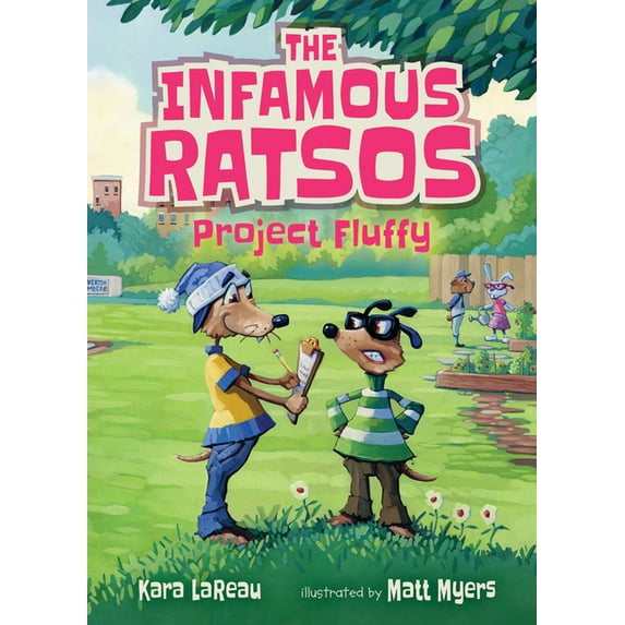 The Infamous Ratsos: Project Fluffy (Hardcover)