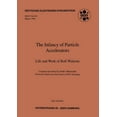 thumbnail image 1 of The Infancy of Particle Accelerators: Life and Work of Rolf Wideroe (Softcover Reprint of the Origi), 1 of 1