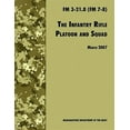 thumbnail image 1 of The Infantry Rifle and Platoon Squad (Paperback), 1 of 1